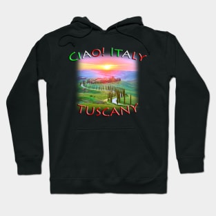 Ciao Italy TUSCANY Scenery Hoodie